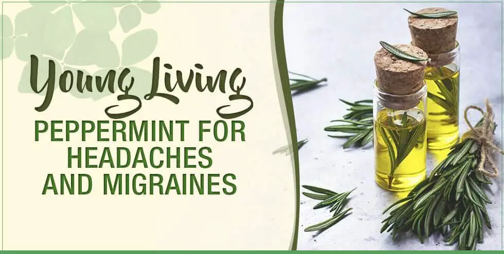 Young Living Peppermint For Headaches & Migraines